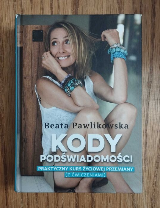 Kody podświadomości - Beata Pawlikowska.