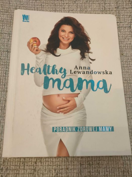 Książka healthy mama Anna Lewandowska