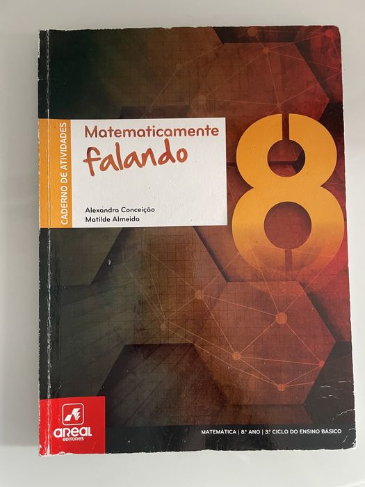 Caderno de atividades Matemática 8.º ano “Matematicamente Falando”