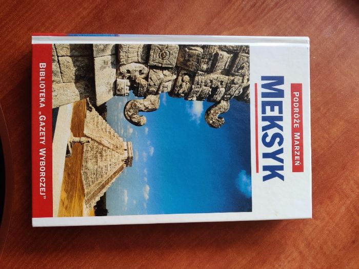 Książka p. t. podróże marzeń "Meksyk"