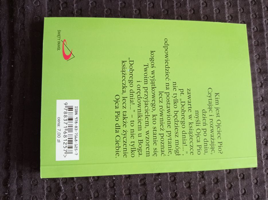 Ojciec Pio - Dobrego Dnia - myśli na każdy dzień roku