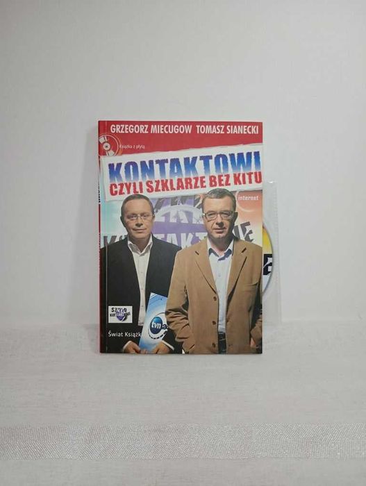 Kontaktowi czyli szklarze bez kitu. +CD. Grzegorz Miecogow, Tomasz Si