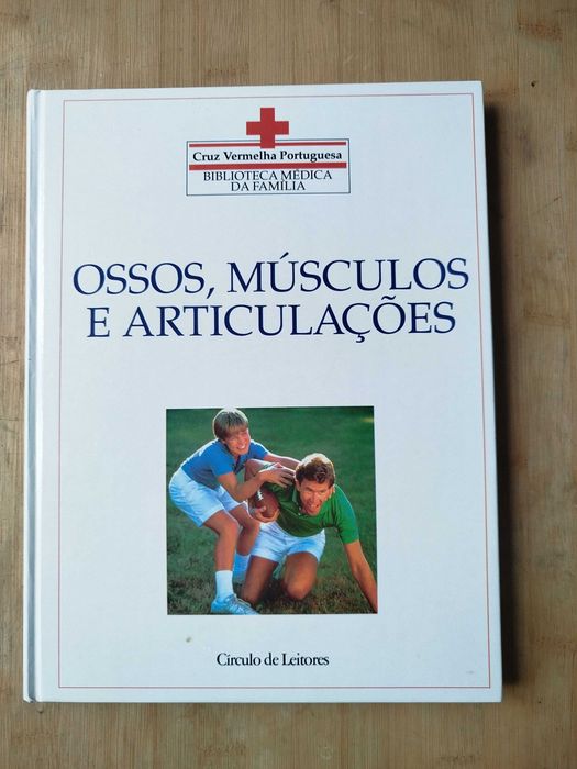 Ossos, Músculos e Articulações Biblioteca Médica da Família