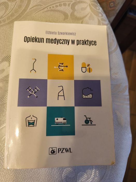 Książka opiekun medyczny w praktyce