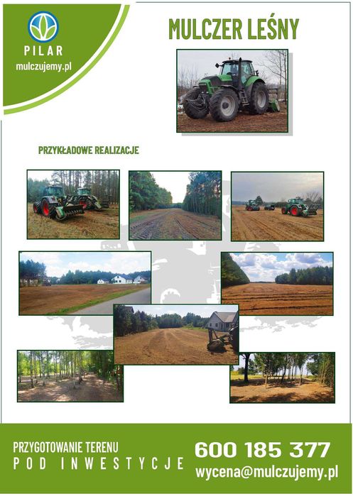 MULCZER LEŚNY oraz WGŁĘBNY wycinka drzew  Czyszczenie działki PILAR /+