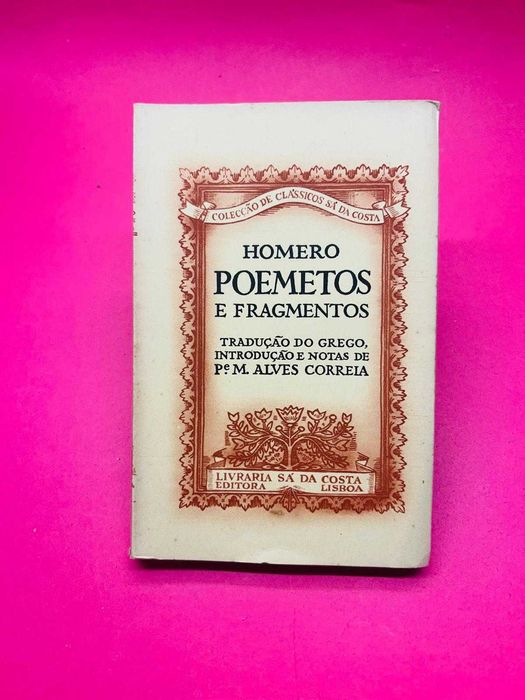 Poemetos e fragmentos — Homero