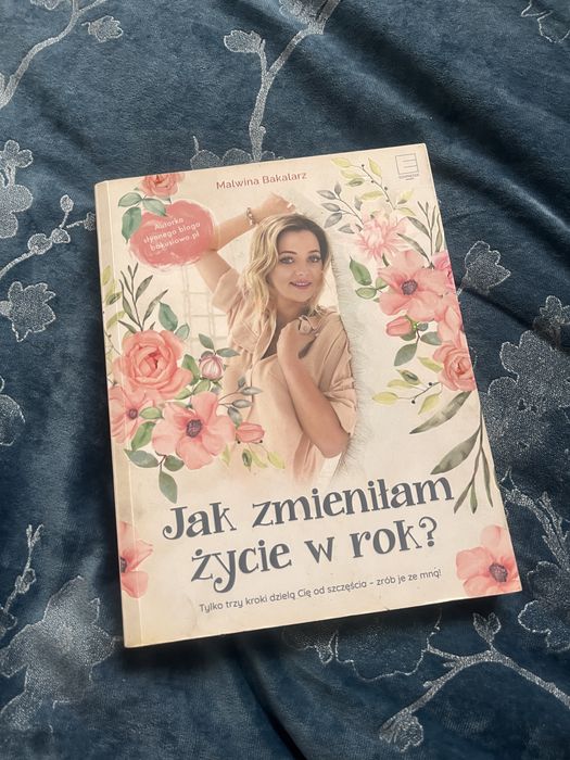 Jak zmienilam zycie w rok