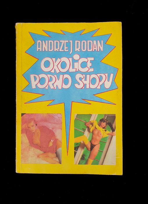 Okolice porno - Andrzej Rodan - 1986