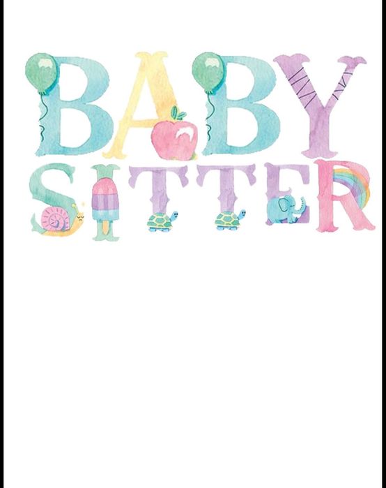 Que sou babysitter e estou disponível pra trabalhar
