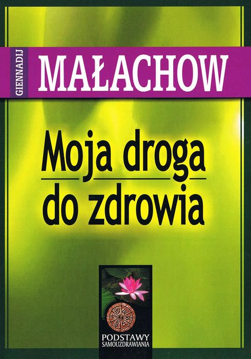 Moja Droga Do Zdrowia. Nowy Produkt