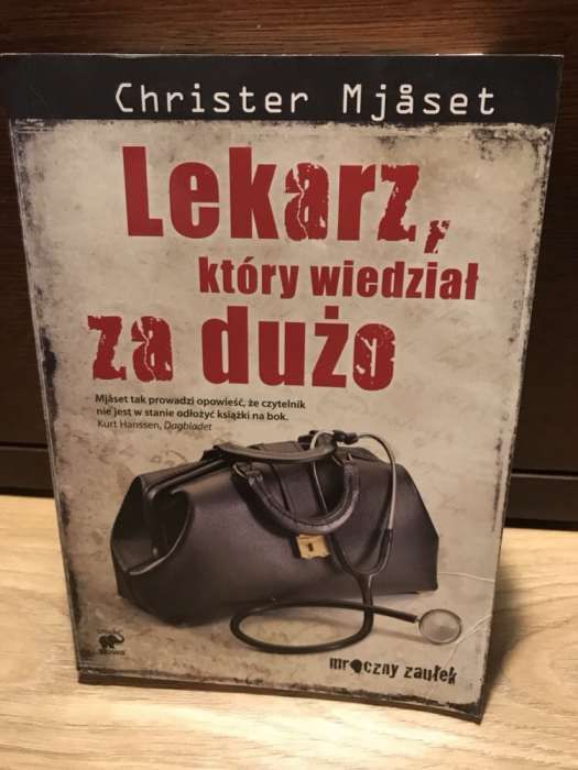 Lekarz, który wiedział za dużo. Chrustem Mjaset.