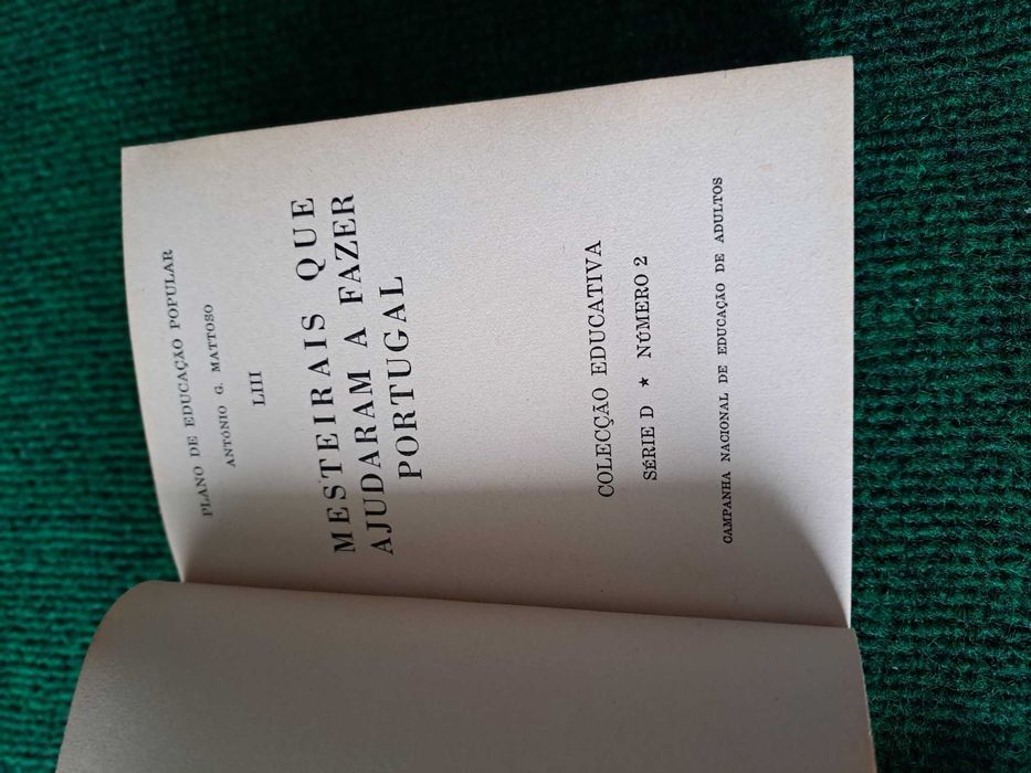 Mesteirais que ajudaram a fazer Portugal - António G. Mattoso