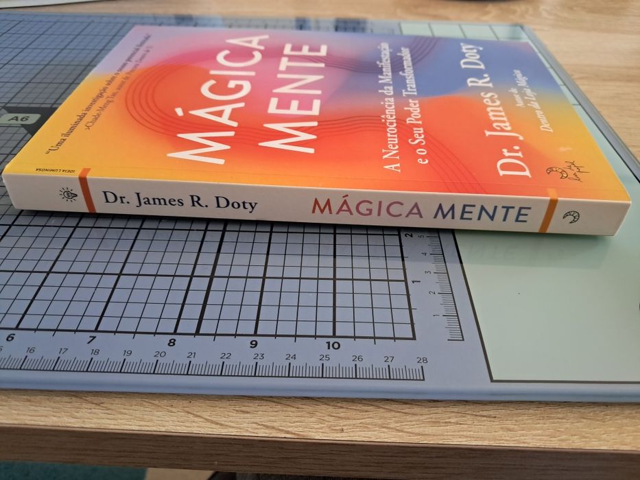 Livro "Mágica Mente: A Neurociência da Manifestação  e o Seu Poder Transformador"