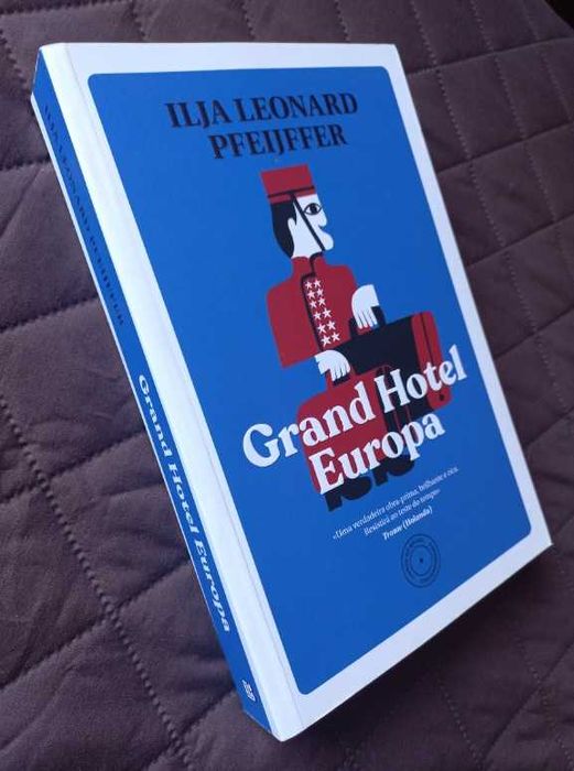 Grand Hotel Europa - Ilja Leonard Pfeijffer