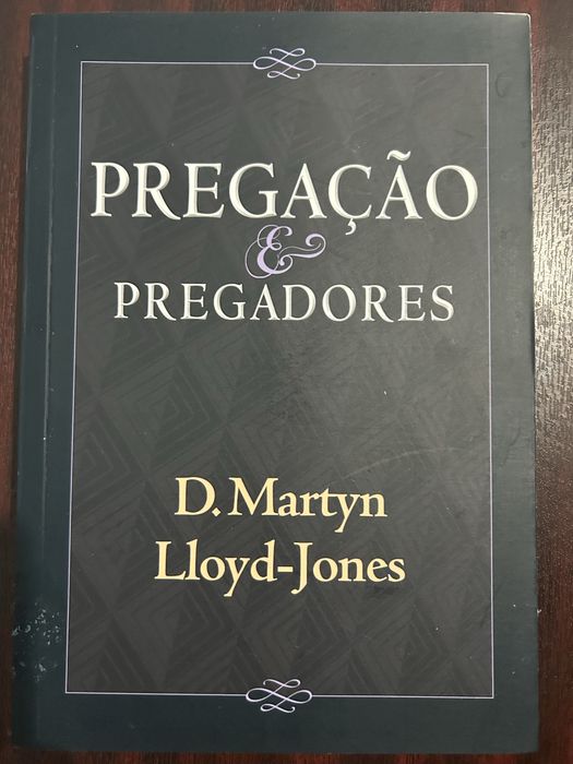 Livro Pregacao e pregadores