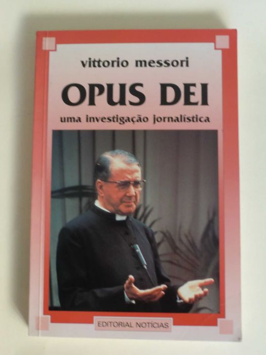 Opus Dei - uma Investigação Jornalística
de Vittorio Messori
