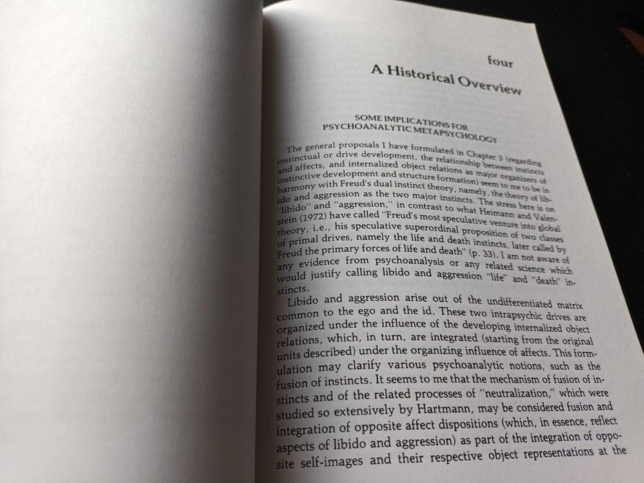 "Object-Relations Theory and Clinical Psychoanalysis" Otto Kernberg