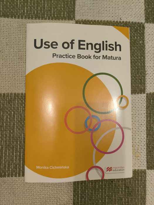 Use of English. Practice Books for Matura. Macmillan education.