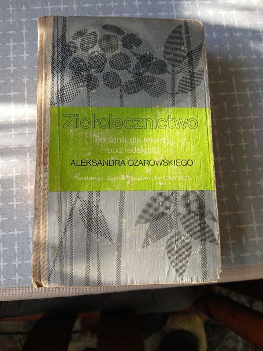 Ziołolecznictwo  A. Ożarowski