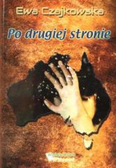 Po drugiej stronie Witanet Ewa Czajkowska Rok wydania: 2016, oprawa: