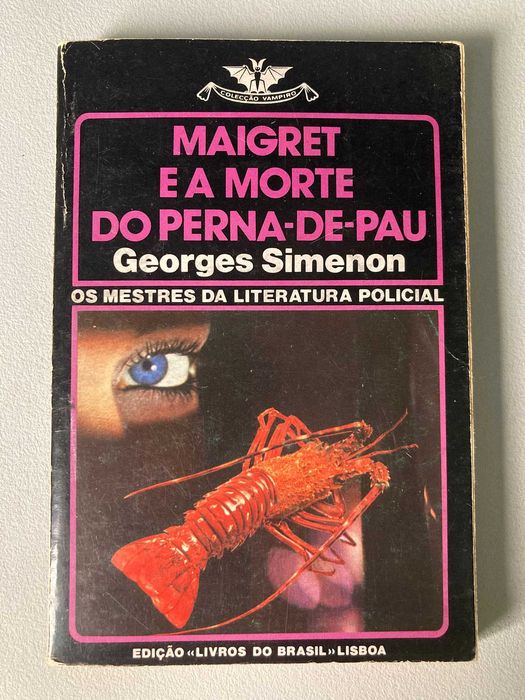 Maigret e a Morte do Perna-de-Pau, de Georges Simenon