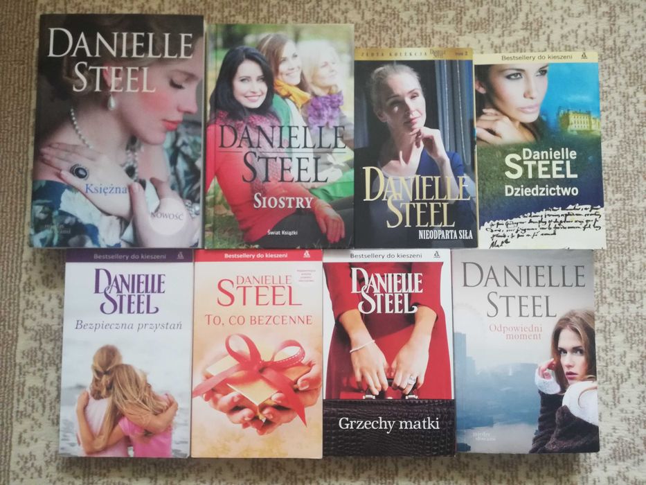 Danielle Steel - Siostry, Nieodparta siła, Dziedzictwo i inne
