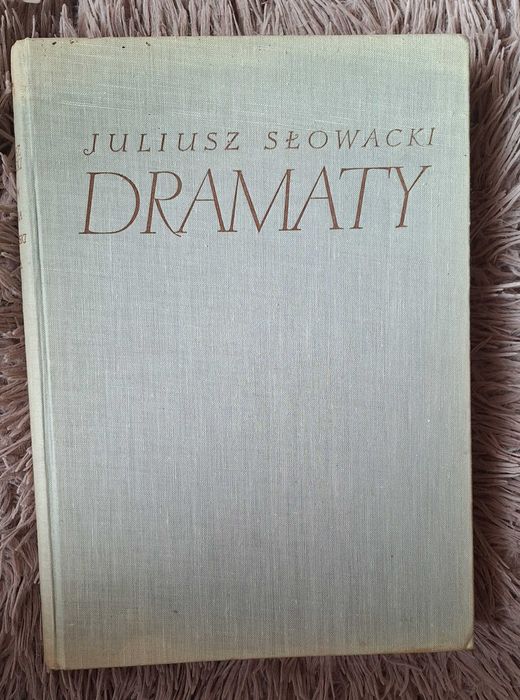 Dramaty Słowackiego 1952r.