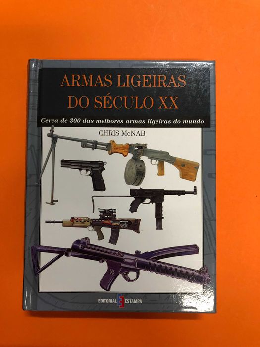 Armas ligeiras do século XX – Chris McNab