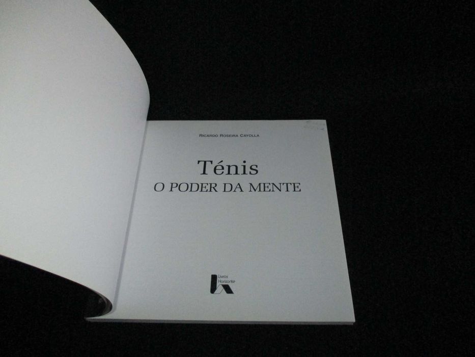 Livro Ténis O Poder da Mente Ricardo Roseira Cayolla
