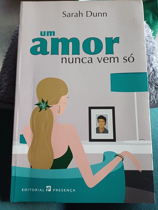 Um amor nunca vem só