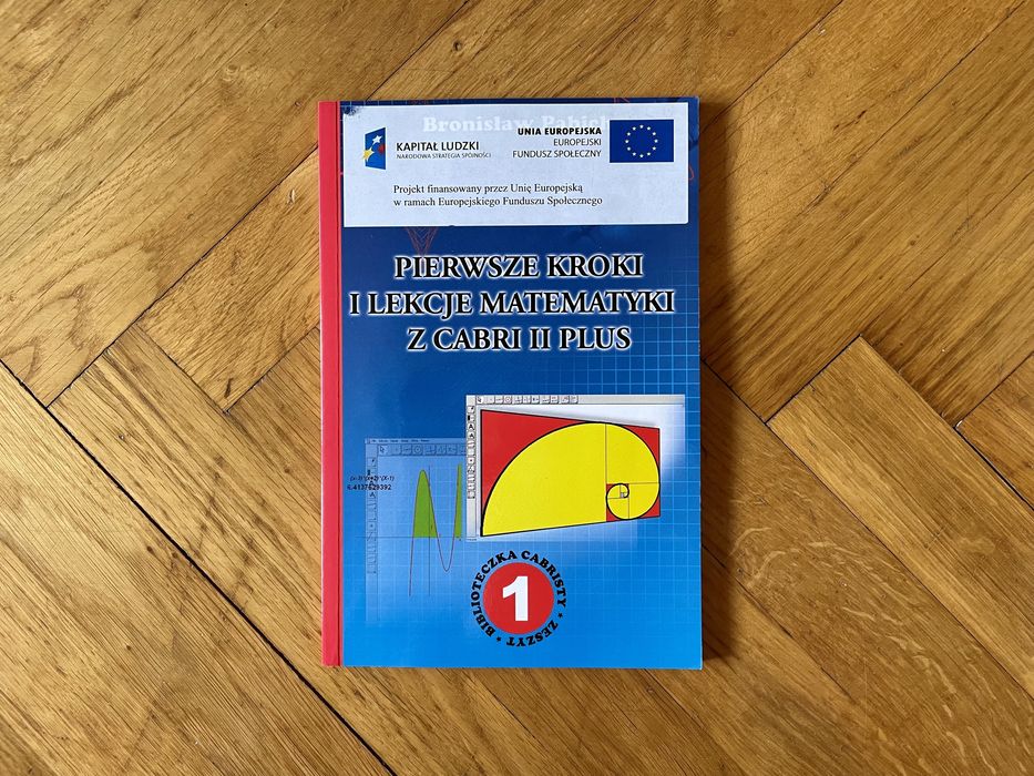 Książka "Pierwsze kroki i lekcje matematyki z Cabri II Plus" + CD