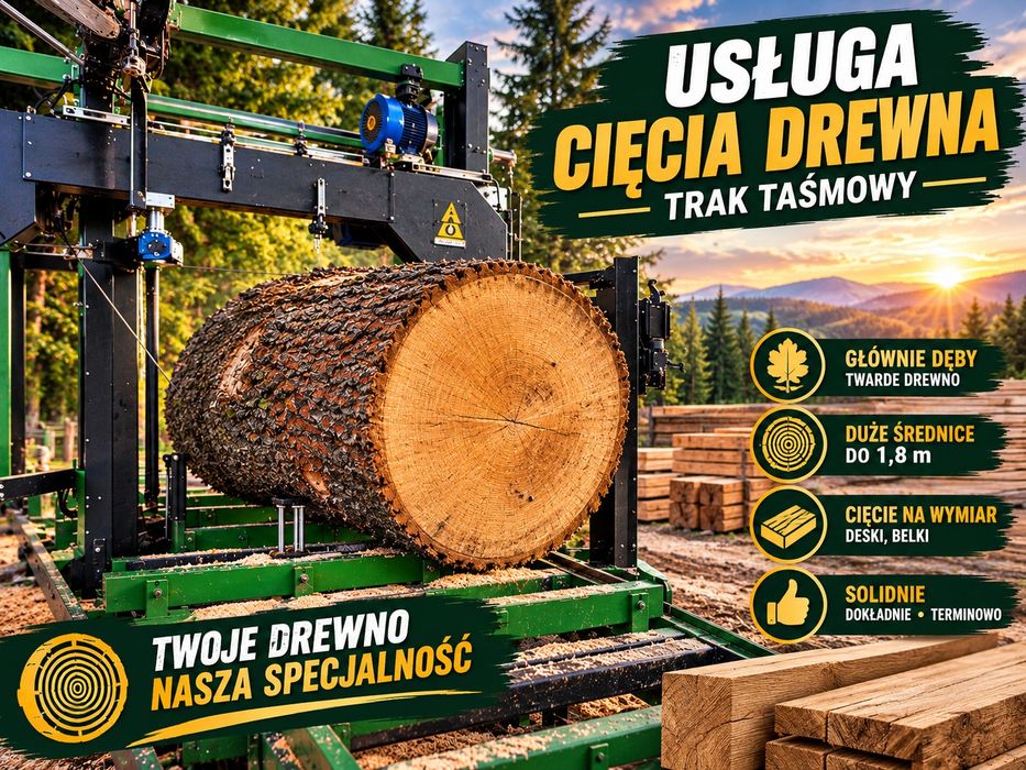 Usługi Cięcie, tarcie, tarcica, przecieranie drewna do szerokosci  180cm