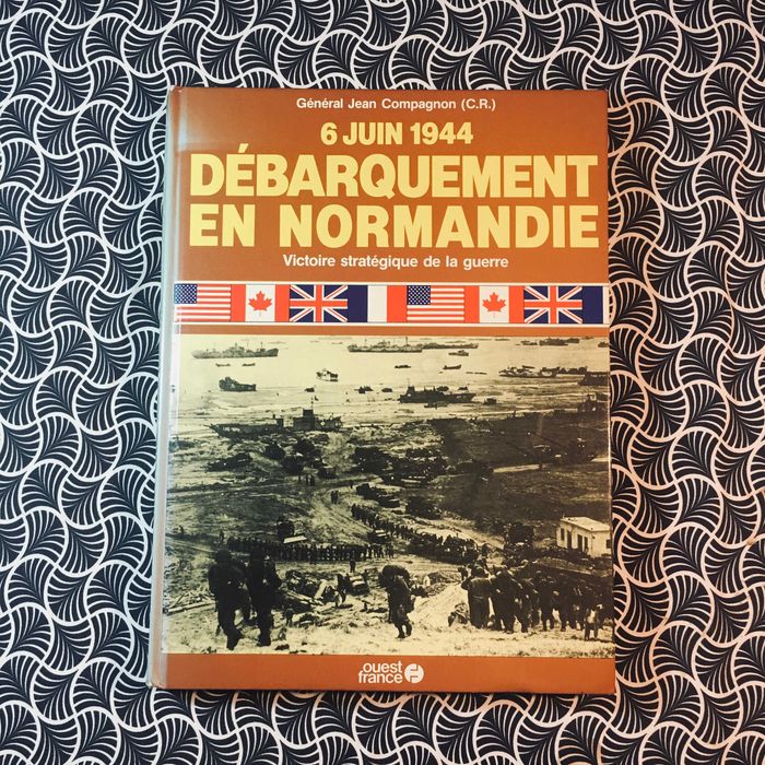 6 Juin 1944: Débarquement en Normandie - Général Jean Compagnon