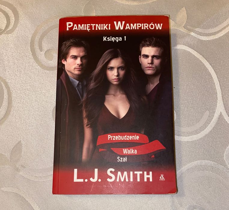 Pamiętniki Wampirów - Przebudzenie walka szał -  L.J. Smith
