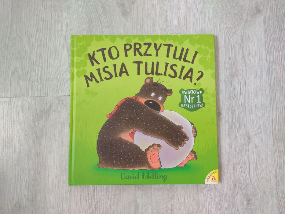 Kto Przytuli Misia Tulisia?