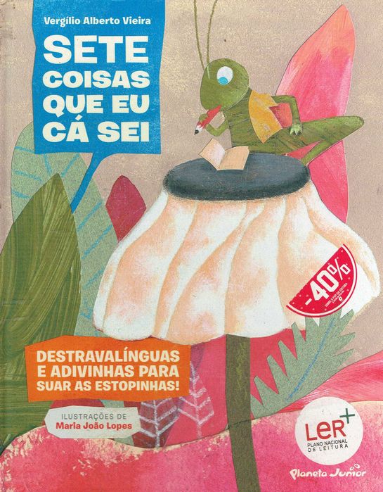 17169  Sete Coisas que Eu Cá Sei / Vergílio Alberto Vieira