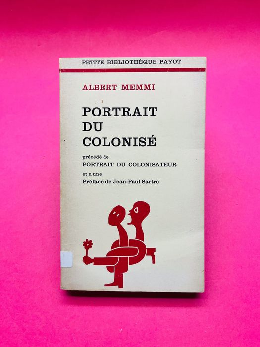 Portrait du Colonisé - Albert Memmi