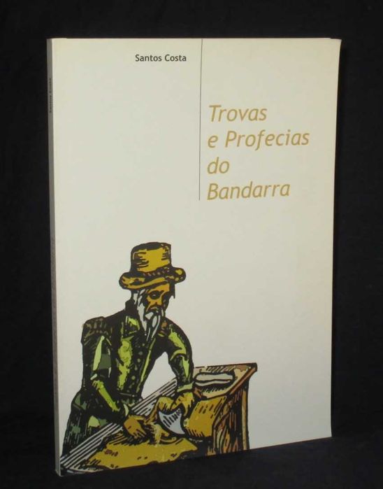 Livro Trovas e Profecias do Bandarra Santos Costa 2005