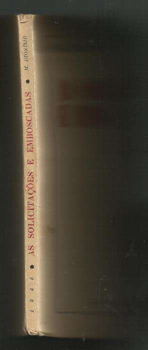 Mário Dionísio - As solicitações e emboscadas (poemas - 1.a ed 1945)