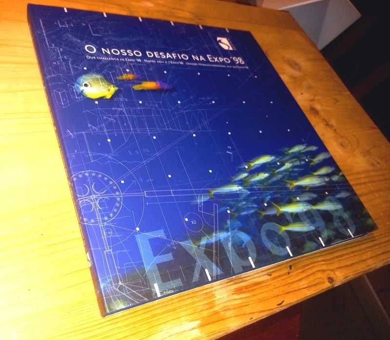 O Nosso Desafio na Expo'98 - Livro dos Pavilhões da Expo´98