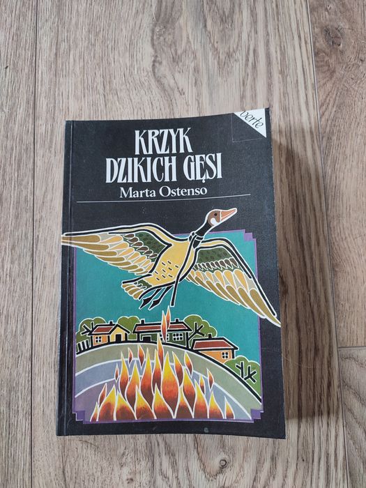 Krzyk dzikich gęsi- Marta Ostenso