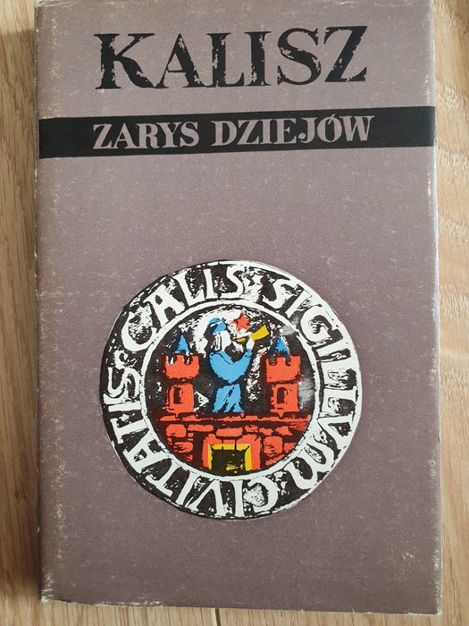 Kalisz Zarys Dziejów