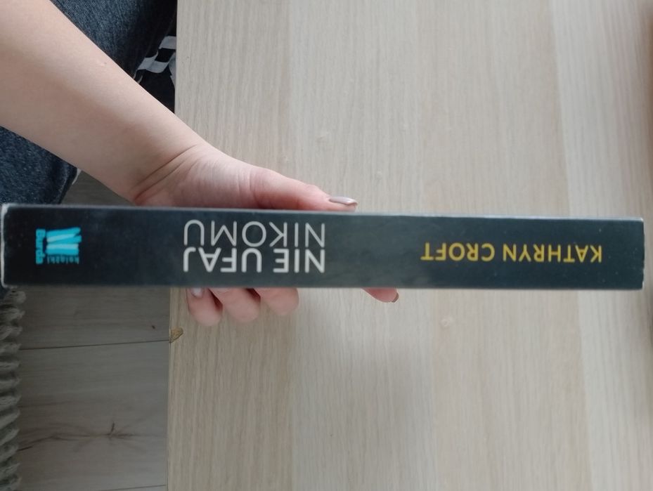 Nie ufaj nikomu Kathryn Croft