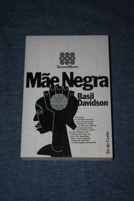 [] Mãe Negra : África - Os Anos De Provação - Basil Davidson