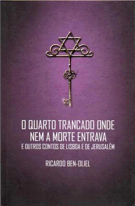 O quarto trancado onde nem a morte entrava e outros contos
