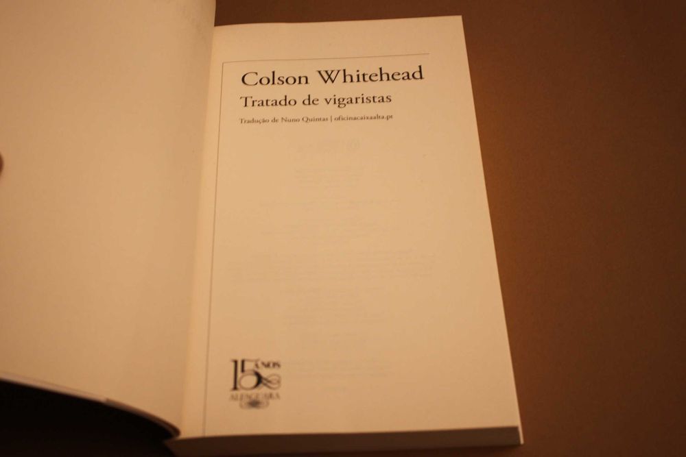 ' Tratado de Vigaristas// Colson Whitehead