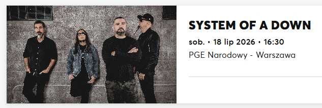 Dwa Bilety Platinium  System of a Down (SOD) Warszawa