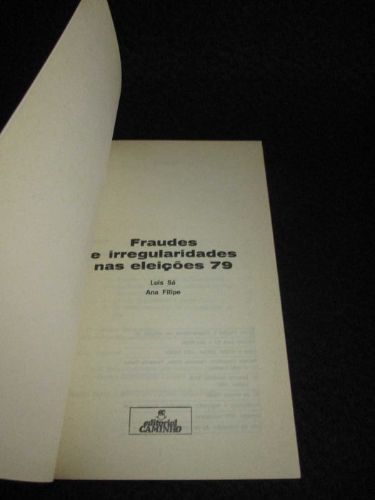 Livro Fraudes e Irregularidades nas eleições 79 Luís Sá Ana Filipe