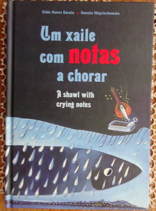 Um Xaile Com Notas A Chorar (Fado) - 1º Edição 2011