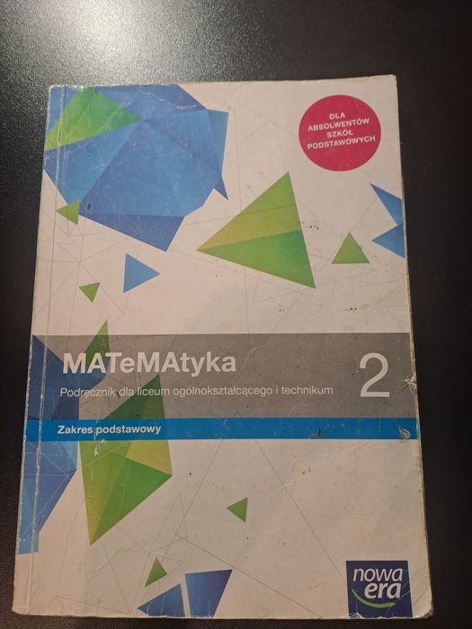 Matematyka 2 zakres podstawowy , nowa era